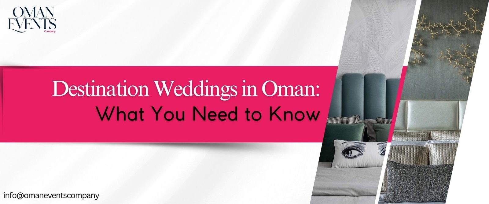 Destination Weddings in Oman: What You Need to Know