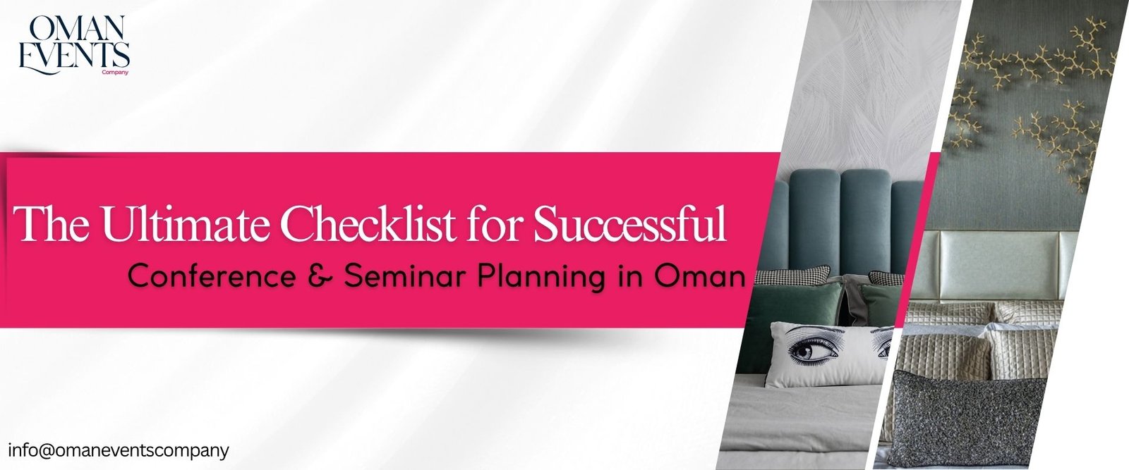 The Ultimate Checklist for Successful Conference & Seminar Planning in Oman